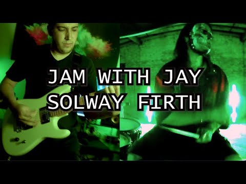 Jam With Jay - Slipknot - Solway Firth Round 2