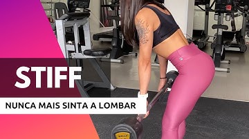 Como fazer o STIFF sem sentir a LOMBAR