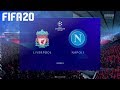 FIFA 20 - Liverpool vs. Napoli @ Anfield