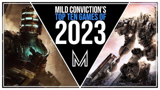 My Top Ten Games of 2023