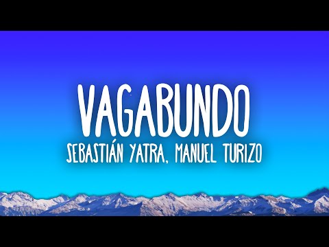 Sebastián Yatra, Manuel Turizo, Beéle – VAGABUNDO