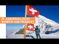 Should you visit the Jungfraujoch in Switzerland?