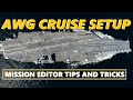 DCS World - SUPER CARRIER CRUISE SETUP - DCS Mission Editor Tips and Tricks (No Scripts or Triggers)