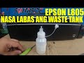 EPSON L805 Ilagay Ang Waste Tank sa Labas ng Printer