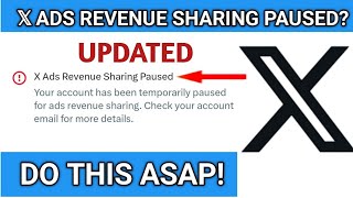 IF YOUR ADS REVENUE SHARING WAS PAUSED ON X FORMERLY TWITTER DO THIS (UPDATED)