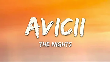 Avicii - The Nights (Lyrics) - 1 hour - 7clouds