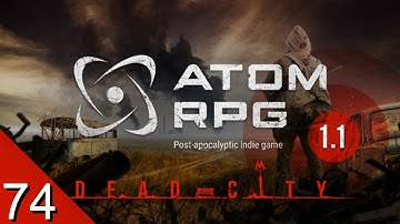 Scorched Scuffle - ATOM RPG 1.1 - Let