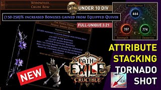 【Attribute Stacking TS】This NEW Unique BOW is INSANE with Poised Prism!【10 Div + Full-Unique】3.21