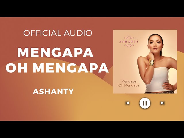 Ashanty - Mengapa Oh Mengapa (Official Audio) class=