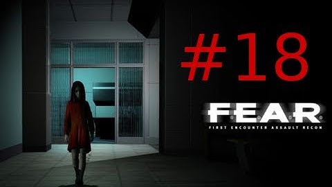 F.E.A.R Walkthrough Part 18: The Phone