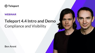 Compliance and Visibility  | Webinar | Teleport v4.4 | Release Demo |