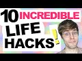 10 INCREDIBLE LIFE HACKS!