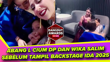 ABANG L CIUM DEWI PERSSIK DAN WIKA SALIM DI BACKSTAGE SEBELUM TAMPIL | IDA 2025