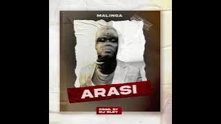 Malinga mafia - Arasi ( official audio) prod by Dj sley....🔥