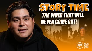 The Video That Will NEVER Come Out : STORY TIME