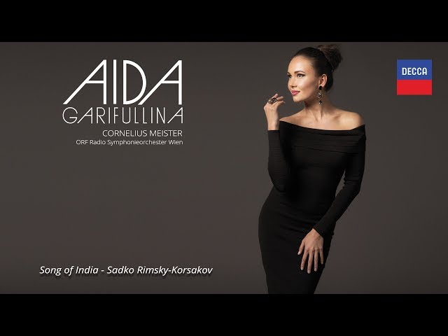 Rimsky-Korsakov - Sadko: Chanson de l'invité indien : Aida Garifullina / Symph Radio Vienne (ORF) / C.Meister