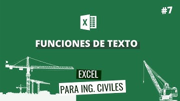 FUNCIONES DE TEXTO : CONCATENAR, EXTRAE,LARGO,TEXTO,BUSCAR Y REEMPLAZAR | 👷 EXCEL PARA ING.CIVILES