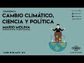 Cambio climático. Ciencia y política