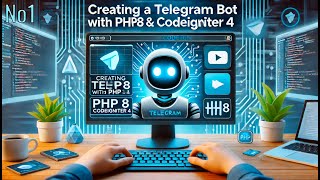 картинка: Телеграм бот: Разработка телеграм-бота на PHP8 с longman | CodeIgniter 4.5.1 и базой MySQL | Урок №1