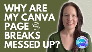 Why Are My Canva Design’s Page Breaks Messed Up?