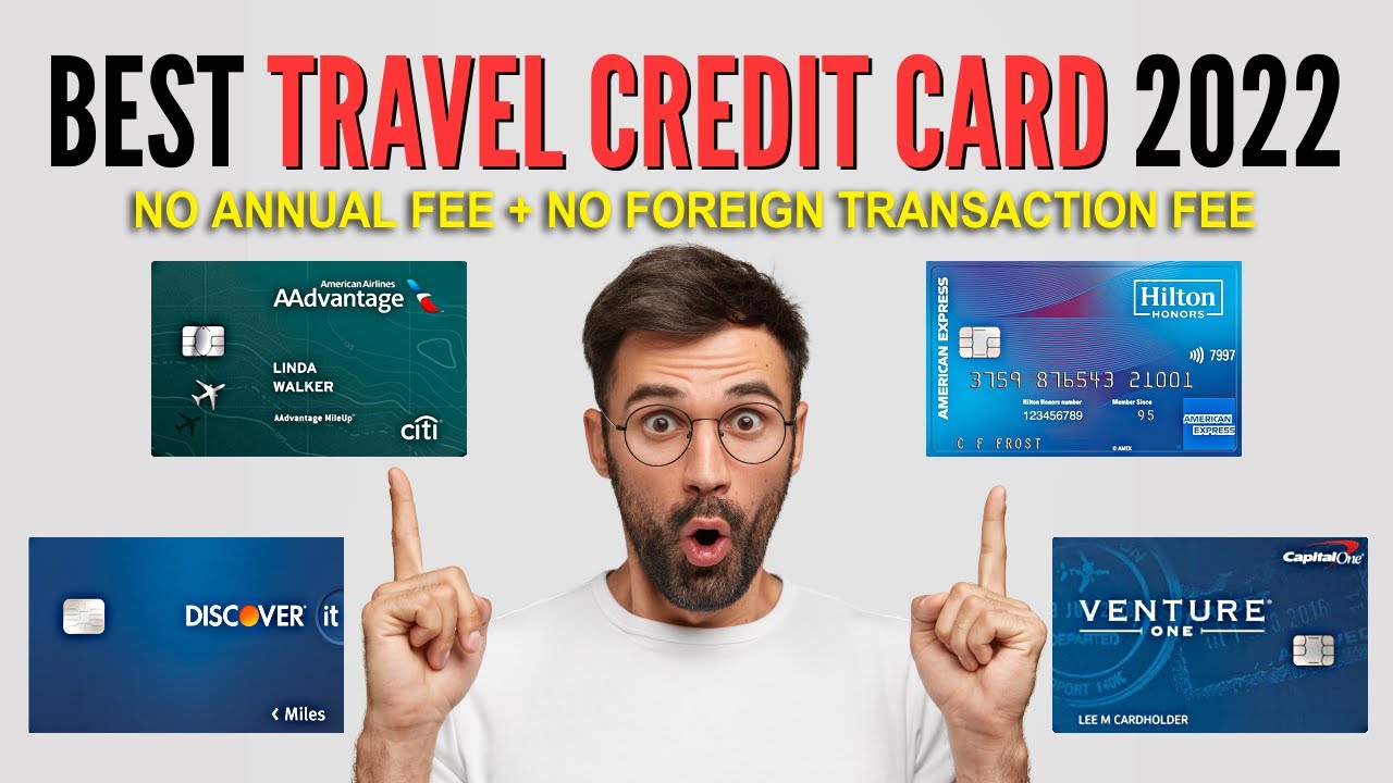 best travel credit card 2022 reddit