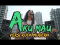 AKU MAU – ONCE | MODERN ROCK COVER PALING MENJIWAI | BLACK STRING PROJECT