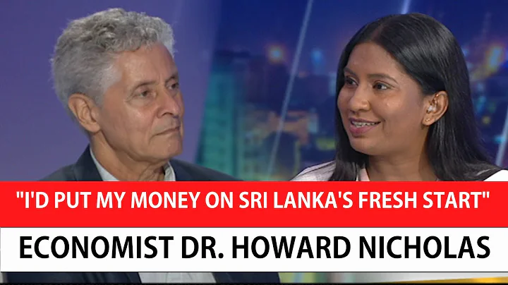 I'D PUT MY MONEY ON SRI LANKA'S FRESH START - DR. ...