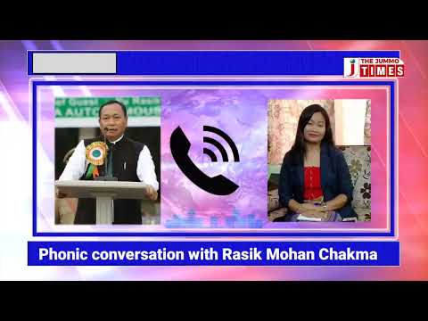 Telephonic conversation with former CEM Rasik Mohan Chakma about CADC mis-mgnt fund of 2013-14