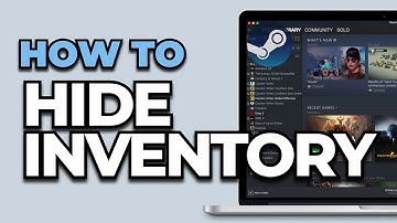 How To Hide Inventory on Steam Account
