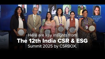A Month On: Key Insights from the 12th India CSR & ESG Summit 2025