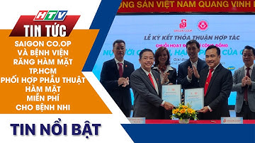 SAIGON CO.OP VÀ BỆNH VIỆN RĂNG HÀM MẶT TP.HCM PHỐI HỢP PHẪU THUẬT HÀM MẶT MIỄN PHÍ CHO BỆNH NHI
