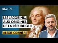 Robespierre danton etc  les jacobins aux origines de la rpublique  alexis corbire j thry