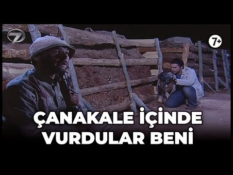 Çanakkale İçinde Vurdular Beni - Kanal 7 TV Filmi