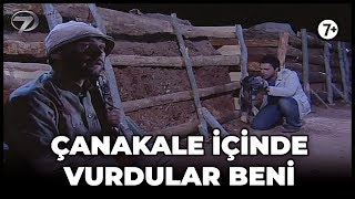 Çanakkale İçinde Vurdular Beni - Kanal 7 TV Filmi