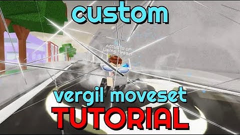 Custom Vergil Moveset TUTORIAL | Jujutsu Shenanigans (Skill Builder)