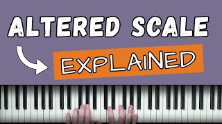 The Altered Scale (the only video you need)