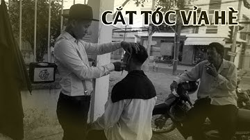 CẮT TÓC VỈA HÈ