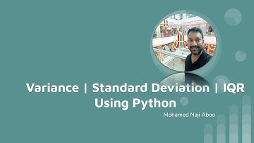 Calculate Variance, Standard deviation and IQR using Python