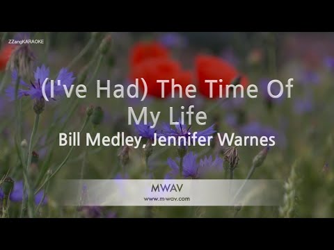 Bill Medley, Jennifer Warnes-The <strong>Time</strong> <strong>Of</strong> My Life (<strong>Melody</strong>) (Karaoke Version) [ZZang KARAOKE]