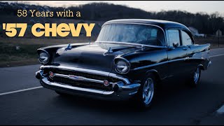 58 Yr Ownership Of A 375 57 Chevy