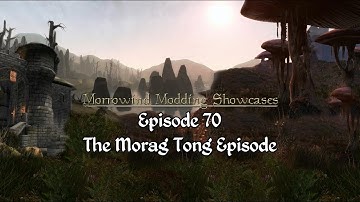 Morrowind Modding Showcases - Episode 70 - Morag Tong Mods