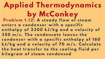 Calculate the heat transfer to the cooling fluid [Problem 1.12] Applied Thermodynamics by McConkey