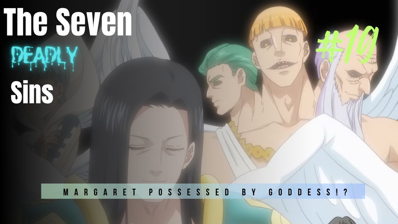 The Seven Deadly Sins Episode 19 Margaret Possessed by Goddess!?