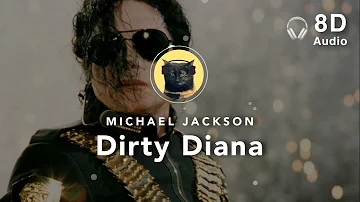 [8D Audio] Michael Jackson – Dirty Diana