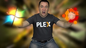 Plex Plex Server Battle OS: Windows 7 vs Ubuntu Desktop (failed test)
