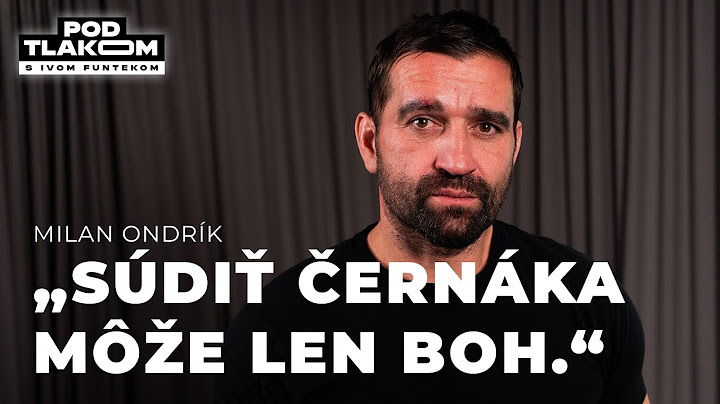 Ondrík: Bývalý pracovník SIS sa mi poďakoval za stvárnenie Černáka
