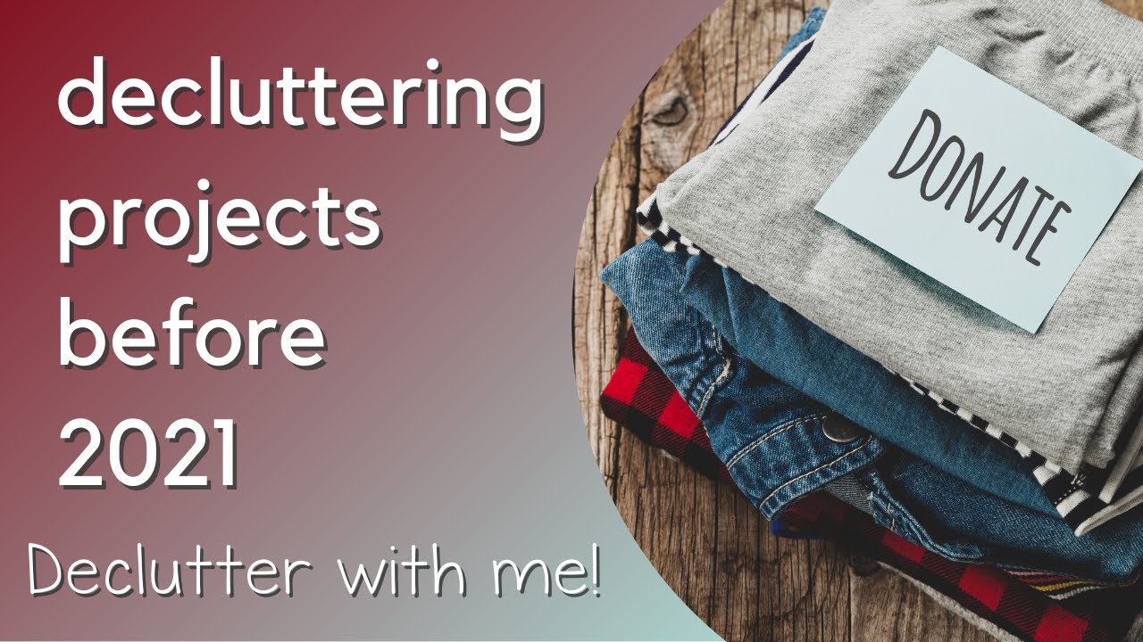 5 Decluttering Projects To Do Before the End of 2020 (declutter with me)