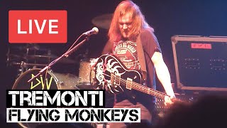 Tremonti | Flying Monkeys | LIVE in London