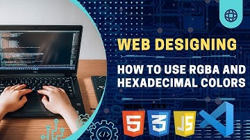How to Use RGBA and Hexadecimal Colors  #| lec03 CSS Tutorial in Urdu / Hindi 2024 | WebDev passion