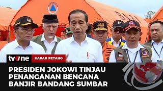 Pemerintah Siapkan Skenario Relokasi Warga Korban Banjir Bandang Sumbar | Kabar Petang tvOne